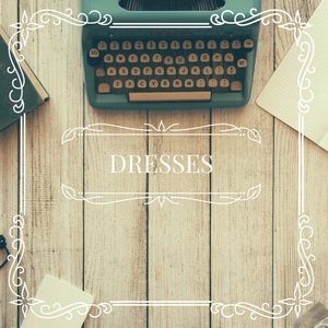 DRESSES